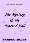 The Mystery of the Cracked Wall (The Hooper Mysteries, #6) (eBook, ePUB)