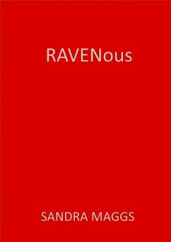 RAVENous (eBook, ePUB) - Maggs, Sandra