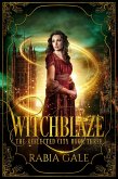 Witchblaze (The Reflected City, #3) (eBook, ePUB) Witchblaze (The Reflected City, #3) (eBook, ePUB)
