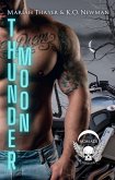Thunder Moon (Blood Moon Riders MC: NOMAD, #5) (eBook, ePUB) Thunder Moon (Blood Moon Riders MC: NOMAD, #5) (eBook, ePUB)