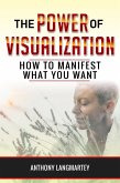 The Power of Visualization (eBook, ePUB) The Power of Visualization (eBook, ePUB)