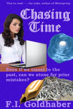 Chasing Time (eBook, ePUB) - Goldhaber, F. I.