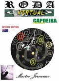 Roda Virtual Special Edition Capoeira Internet (eBook, ePUB)