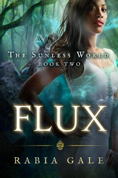 Cover Flux (The Sunless World, #2) (eBook, ePUB)