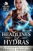 Headlines & Hydras, Terra Haven Chronicles Book 2 (eBook, ePUB) Headlines & Hydras, Terra Haven Chronicles Book 2 (eBook, ePUB)