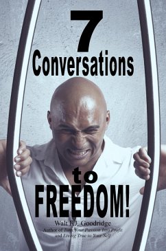 Cover 7 Conversations to Freedom! (eBook, ePUB)