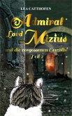 Admiral Lord Mizius und die vergessenen Gewölbe (eBook, ePUB) Admiral Lord Mizius und die vergessenen Gewölbe (eBook, ePUB)