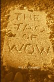The Tao of Wow: Ancient Wisdom. Modern Success. (eBook, ePUB) The Tao of Wow: Ancient Wisdom. Modern Success. (eBook, ePUB)
