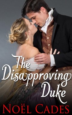 Cover The Disapproving Duke (eBook, ePUB)