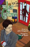 The Last Customer (An Eli Marks Short Mystery Comic E-Book) (eBook, ePUB) The Last Customer (An Eli Marks Short Mystery Comic E-Book) (eBook, ePUB)