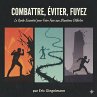 Combattez, Évitez, Fuyez, Le Guide... - Bild 1