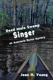 Dead Mule Swamp Singer (Anastasia Raven Mysteries, #7) (eBook, ePUB) Dead Mule Swamp Singer (Anastasia Raven Mysteries, #7) (eBook, ePUB)