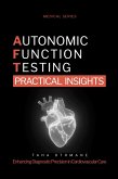 Autonomic Function Testing: Practical Insights (Medical Series) (eBook, ePUB)
