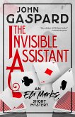 The Invisible Assistant: An Eli Marks Short Mystery (eBook, ePUB)
