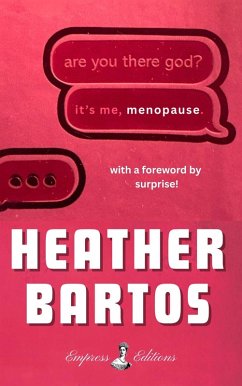 Cover Are You There God? It's Me, Menopause (eBook, ePUB)