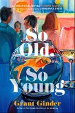 So Old, So Young (eBook, ePUB)