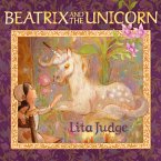 Beatrix and the Unicorn (eBook, ePUB)