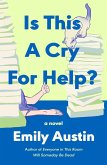 Is This a Cry for Help? (eBook, ePUB)