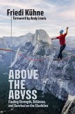 Above the Abyss (eBook, ePUB) Above the Abyss (eBook, ePUB)