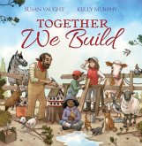 Together We Build (eBook, ePUB) Together We Build (eBook, ePUB)