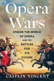 Opera Wars (eBook, ePUB) Opera Wars (eBook, ePUB)