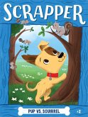 Pup vs. Squirrel (eBook, ePUB)