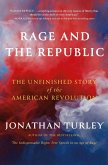 Rage and the Republic (eBook, ePUB)