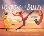 Cowboys at the Ballet (eBook, ePUB)