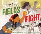 From the Fields to the Fight (eBook, ePUB)