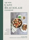 The New Cafe Beaujolais Cookbook (eBook, ePUB)