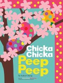 Chicka Chicka Peep Peep (eBook, ePUB) Chicka Chicka Peep Peep (eBook, ePUB)