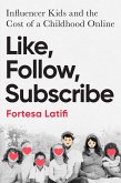 Like, Follow, Subscribe (eBook, ePUB)
