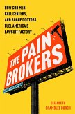 The Pain Brokers (eBook, ePUB) The Pain Brokers (eBook, ePUB)