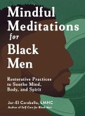 Mindful Meditations for Black Men (eBook, ePUB)
