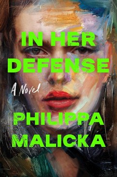 In Her Defense (eBook, ePUB) - Malicka, Philippa