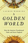 A Golden World (eBook, ePUB)