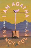 I Am Agatha (eBook, ePUB)