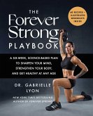 The Forever Strong PLAYBOOK (eBook, ePUB) The Forever Strong PLAYBOOK (eBook, ePUB)