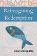 Reimagining Redemption (eBook, ePUB) - Bild 1
