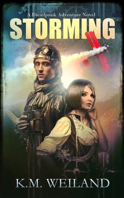 Cover Storming: A Dieselpunk Adventure (eBook, ePUB)