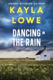 Dancing in the Rain (Crossroads of Mercy, #2) (eBook, ePUB) Dancing in the Rain (Crossroads of Mercy, #2) (eBook, ePUB)
