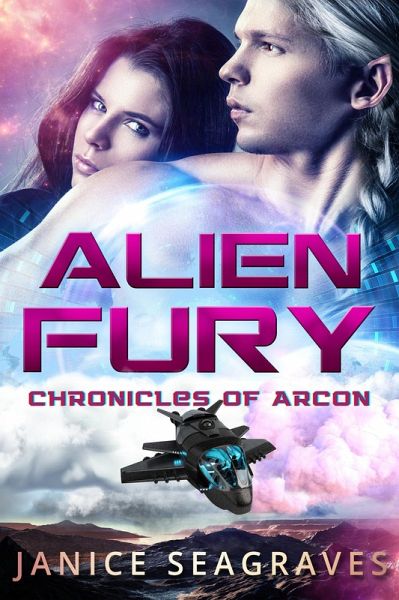 Alien Fury Chronicles of Arcon Book 8 (eBook, ePUB)