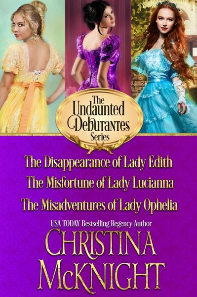 The Undaunted Debutantes Series (Books 1 - 3) (eBook, ePUB)