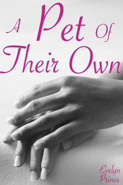 A Pet of Their Own (eBook, ePUB) - Prince, Evelyn