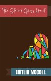 The Stained Glass Heart (Starlit Sky, #3) (eBook, ePUB) The Stained Glass Heart (Starlit Sky, #3) (eBook, ePUB)