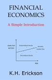 Financial Economics: A Simple Introduction (Simple Introductions, #3) (eBook, ePUB)