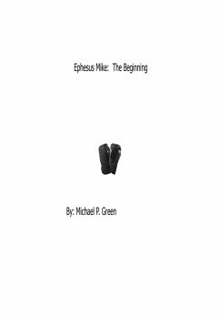 Cover Ephesus Mike: The Beginning (eBook, ePUB)