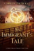 An Immigrant's Tale (The Druid's Brooch, #4) (eBook, ePUB) An Immigrant's Tale (The Druid's Brooch, #4) (eBook, ePUB)