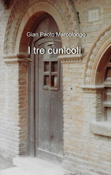 I tre cunicoli (eBook, ePUB)