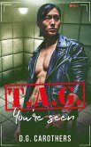 T.A.G. You're Seen (The Assassins' Guild, #1) (eBook, ePUB)